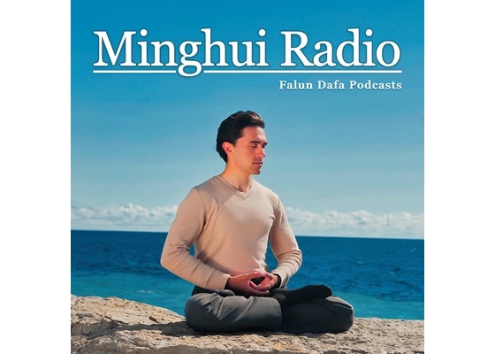 Image for article Podcasty (Kultivace): ​Stal jsem se nejoblíbenější osobou ve vesnici [Oslava Světového dne Falun Dafa]