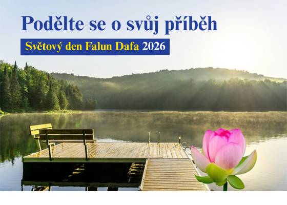 Image for article Výzva k zasílání příspěvků k oslavě Světového dne Falun Dafa: Sdílejme krásu Pravdivosti – Soucitu – Snášenlivosti
